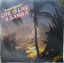Load image into Gallery viewer, David Benoit : Life Is Like A Samba (12")