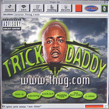 Load image into Gallery viewer, Trick Daddy : www.thug.com (CD, Album)