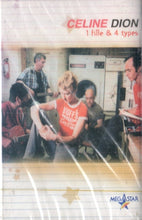 Load image into Gallery viewer, Céline Dion : 1 Fille & 4 Types (Cass, Album)