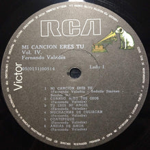 Load image into Gallery viewer, Fernando Valadés : Mi Canción Eres Tú Vol. IV  (LP, Comp)