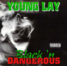 Load image into Gallery viewer, Young Lay : Black 'N Dangerous (CD, Album)
