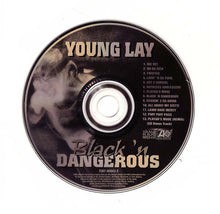 Load image into Gallery viewer, Young Lay : Black 'N Dangerous (CD, Album)