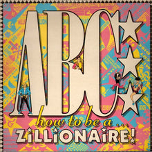 Load image into Gallery viewer, ABC : How To Be A Zillionaire! (LP, Album, Gat)