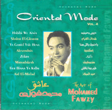 Load image into Gallery viewer, عماد الشاروني : عاشق محمد فوزي = Oriental Mode Vol. 4 - The Art Of Mohamed Fawzy (CD, Album)