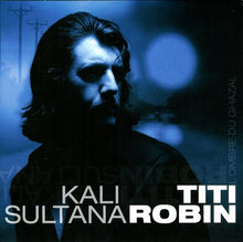 Load image into Gallery viewer, Thierry Robin : Kali Sultana - L'Ombre Du Ghazal (2xCD, Album, Promo)