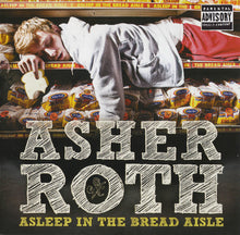 Load image into Gallery viewer, Asher Roth : Asleep In The Bread Aisle (CD, Album, Sup)