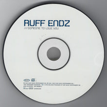 Load image into Gallery viewer, Ruff Endz : Someone To Love You (CD, Album)