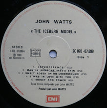 Load image into Gallery viewer, John Watts : The Iceberg Model (LP, Album)