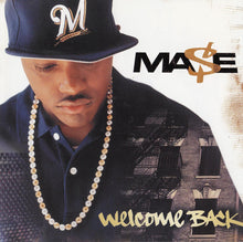 Load image into Gallery viewer, Ma$e* : Welcome Back (CD, Album)