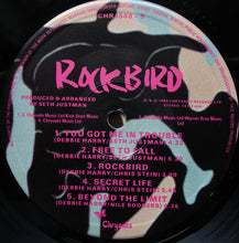 Load image into Gallery viewer, Deborah Harry : Rockbird (LP, Album, Pin)