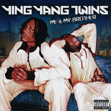Load image into Gallery viewer, Ying Yang Twins : Me & My Brother (CD, Album)