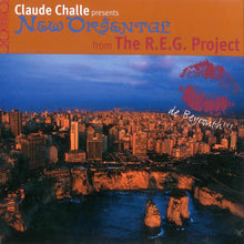 Load image into Gallery viewer, Claude Challe Presents The R.E.G. Project : New Oriental (CD, Album)