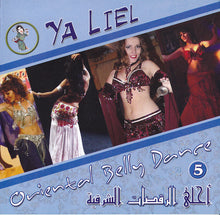 Load image into Gallery viewer, Various : Ya Liel - Oriental Belly Dance (CD, Comp)