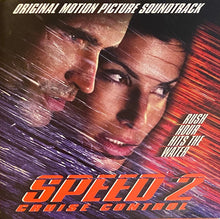Load image into Gallery viewer, Various : Speed 2: Cruise Control (Original Motion Picture Soundtrack) (CD, Comp)