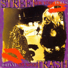 Load image into Gallery viewer, Johnny Thunders / New York Dolls : Street Trash (2xCD, Comp)