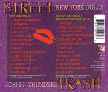 Load image into Gallery viewer, Johnny Thunders / New York Dolls : Street Trash (2xCD, Comp)