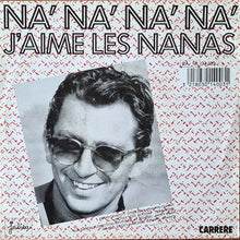 Load image into Gallery viewer, Micky Milan : Na' Na' Na' Na' J'Aime Les Nanas (12", Maxi)