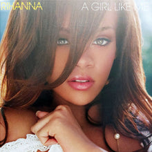 Load image into Gallery viewer, Rihanna : A Girl Like Me (CD, Album, RE, Son)