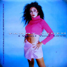 Load image into Gallery viewer, Fanny Cadeo : I Want Your Love (12")