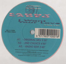 Load image into Gallery viewer, Fanny Cadeo : I Want Your Love (12")