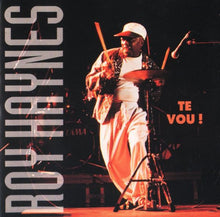 Load image into Gallery viewer, Roy Haynes : Te-Vou ! (CD, Album)