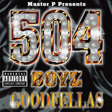 Load image into Gallery viewer, Master P Presents 504 Boyz : Goodfellas (CD, Album)
