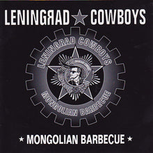 Load image into Gallery viewer, Leningrad Cowboys : Mongolian Barbecue (CD, Album)