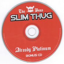 Load image into Gallery viewer, Slim Thug : Already Platinum (CD, Album + CD + Ltd)