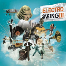 Load image into Gallery viewer, Various : Electro Swing III (CD, Comp)