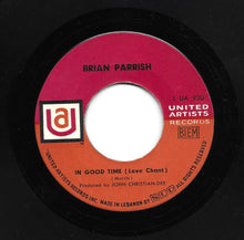 Load image into Gallery viewer, Brian Parrish : In Good Time / I Wanna Go To Sleep (7", Single)