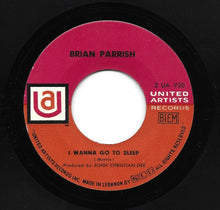 Load image into Gallery viewer, Brian Parrish : In Good Time / I Wanna Go To Sleep (7", Single)