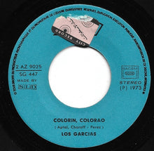 Load image into Gallery viewer, Los Garcia : Maladie De Toi / Colorin, Colorado (7", Single)