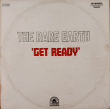 Load image into Gallery viewer, Rare Earth : Get Ready (LP, Album)
