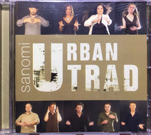 Load image into Gallery viewer, Urban Trad : Sanomi (CD, Album, Enh)