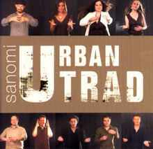 Load image into Gallery viewer, Urban Trad : Sanomi (CD, Album, Enh)