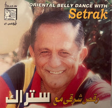 Load image into Gallery viewer, Setrak Sarkissian : Oriental Belly Dance With Setrak رقص شرقي مع ستراك (CD, Album)