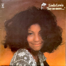 Load image into Gallery viewer, Linda Lewis : 'Say No More...' (LP, Album)