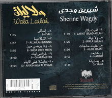 Load image into Gallery viewer, شيرين وجدي = Sherine Wagdy* : ولا ليلة = Wala Lailah (CD, Album)