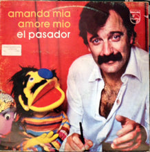 Load image into Gallery viewer, El Pasador : Amanda Mia Amore Mio (LP)