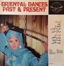 Load image into Gallery viewer, Unknown Artist : Oriental Dances Past & Present (LP, Album)