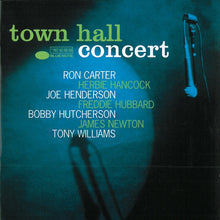 Load image into Gallery viewer, Ron Carter, Herbie Hancock, Joe Henderson, Freddie Hubbard, Bobby Hutcherson, James Newton (2), Tony Williams* : Town Hall Concert (CD, Album, RE)