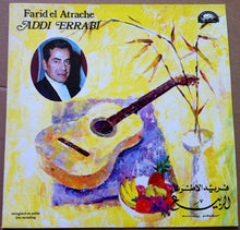 Load image into Gallery viewer, Farid El Atrache : الربيع Addi Errabi (LP)