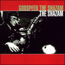 Load image into Gallery viewer, The Shazam : Godspeed The Shazam (CD, Album)