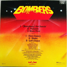 Load image into Gallery viewer, Bombers : (Everybody) Get Dancin' (LP, Album)