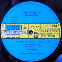 Load image into Gallery viewer, سميرة توفيق, فهد بلان, طروب = Samira Toufik*, Fahd Bellane*, Taroub* : أحدث الأغاني = Grands Succees - Greatest Hits (LP)