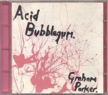 Load image into Gallery viewer, Graham Parker : Acid Bubblegum (CD, Album)