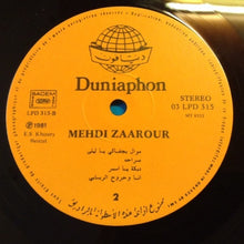 Load image into Gallery viewer, مهدي زعرور = Mehdi Zaarour* : مهدي زعرور = Mehdi Zaarour (LP)