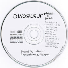 Load image into Gallery viewer, Dinosaur Jr. : Without A Sound (CD, Album)