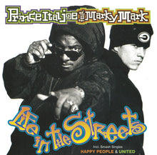 Load image into Gallery viewer, Prince Ital Joe Feat. Marky Mark : Life In The Streets (CD, Album)