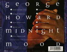 Load image into Gallery viewer, George Howard : Midnight Mood (CD, Album)